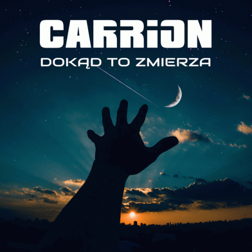 Carrion (PL) : Dokąd To Zmierza